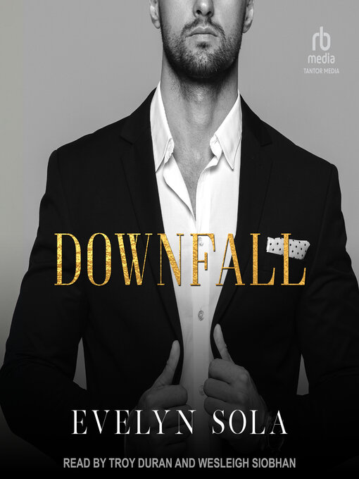 Title details for Downfall by Evelyn Sola - Wait list